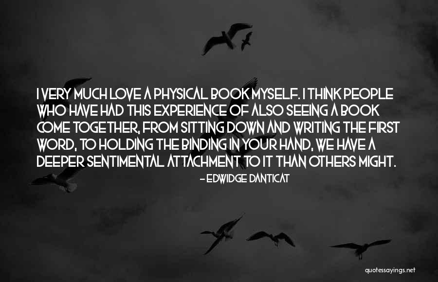Binding Love Quotes By Edwidge Danticat Binding Love Quotes By Edwidge Danticat