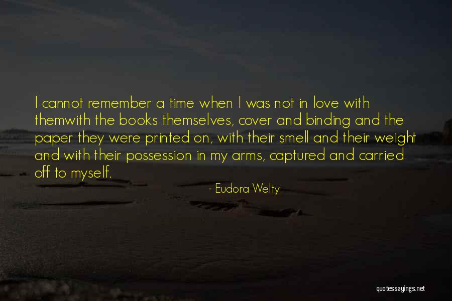 Binding Love Quotes By Eudora Welty Binding Love Quotes By Eudora Welty