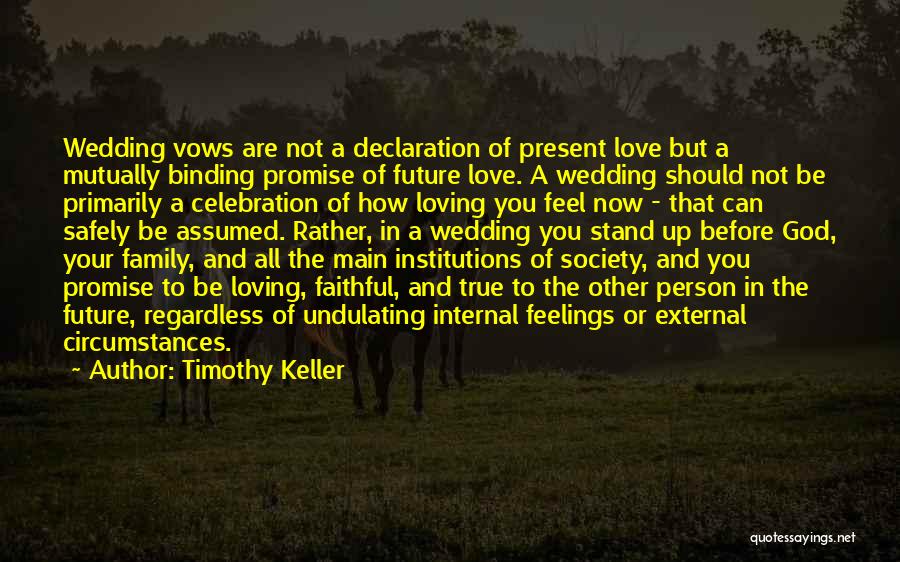 Binding Love Quotes By Timothy Keller