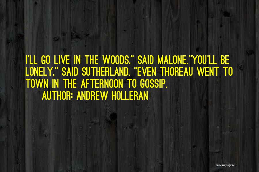Bindner Spencer Quotes By Andrew Holleran