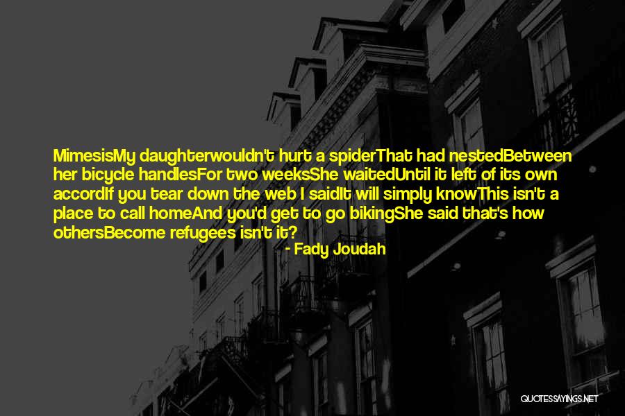 Bindra Sanjit Quotes By Fady Joudah Bindra Sanjit Quotes By Fady Joudah