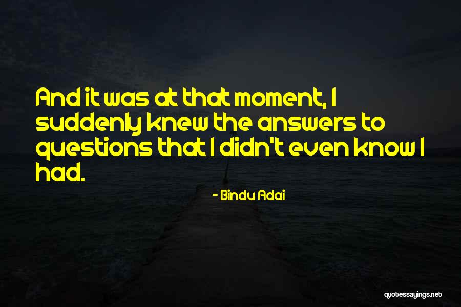 Bindu Adai Quotes 1627034 Bindu Adai Quotes 1627034