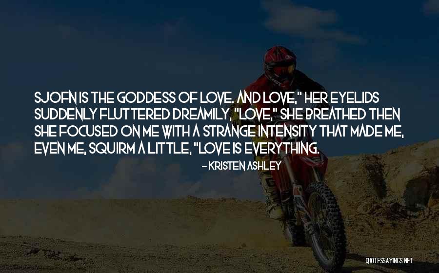 Bindweed Mites Quotes By Kristen Ashley Bindweed Mites Quotes By Kristen Ashley