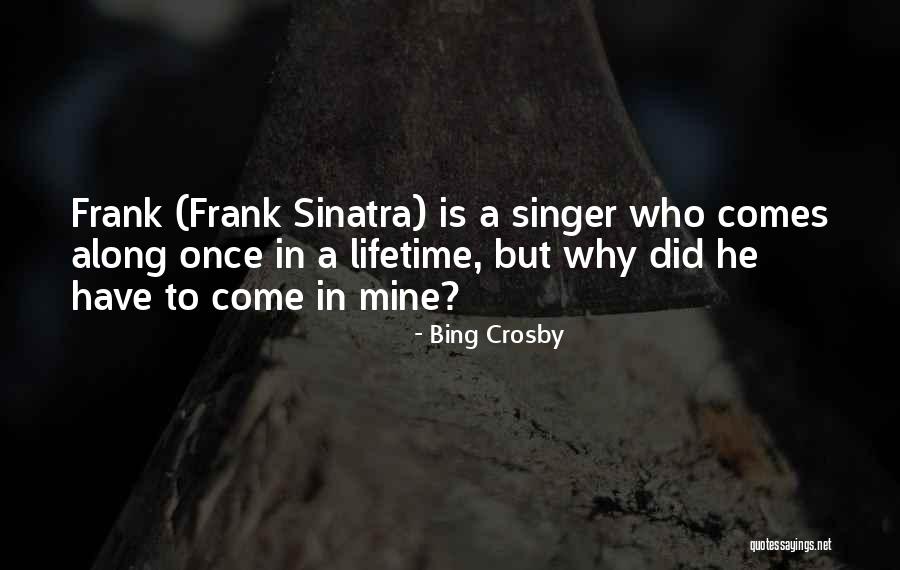 Bing Crosby Quotes 205795 Bing Crosby Quotes 205795