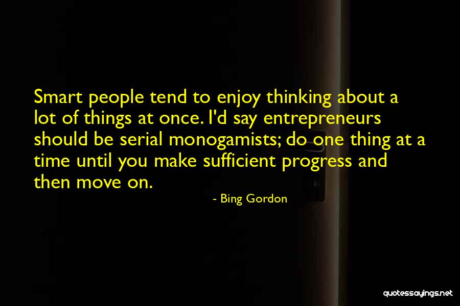 Bing Gordon Quotes 1270417 Bing Gordon Quotes 1270417