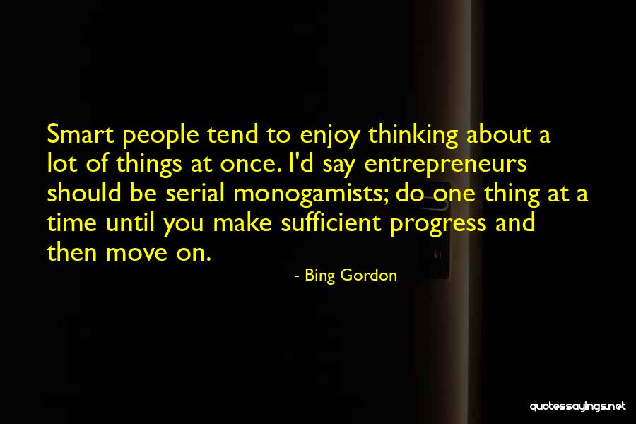 Bing Gordon Quotes 1270417