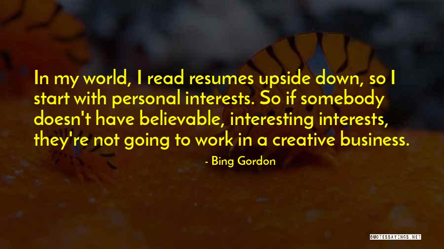 Bing Gordon Quotes 1824649 Bing Gordon Quotes 1824649