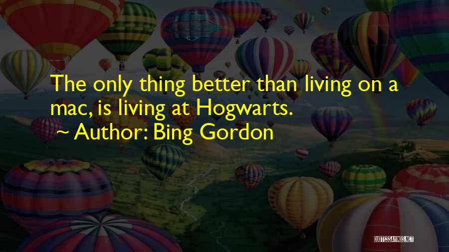 Bing Gordon Quotes 437395