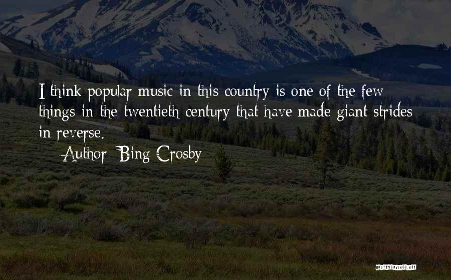 Bing Quotes By Bing Crosby