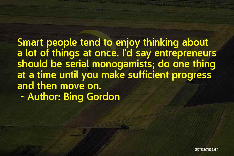 Bing Quotes By Bing Gordon