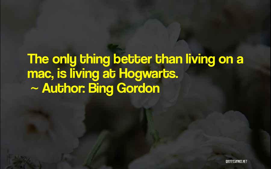 Bing Quotes By Bing Gordon