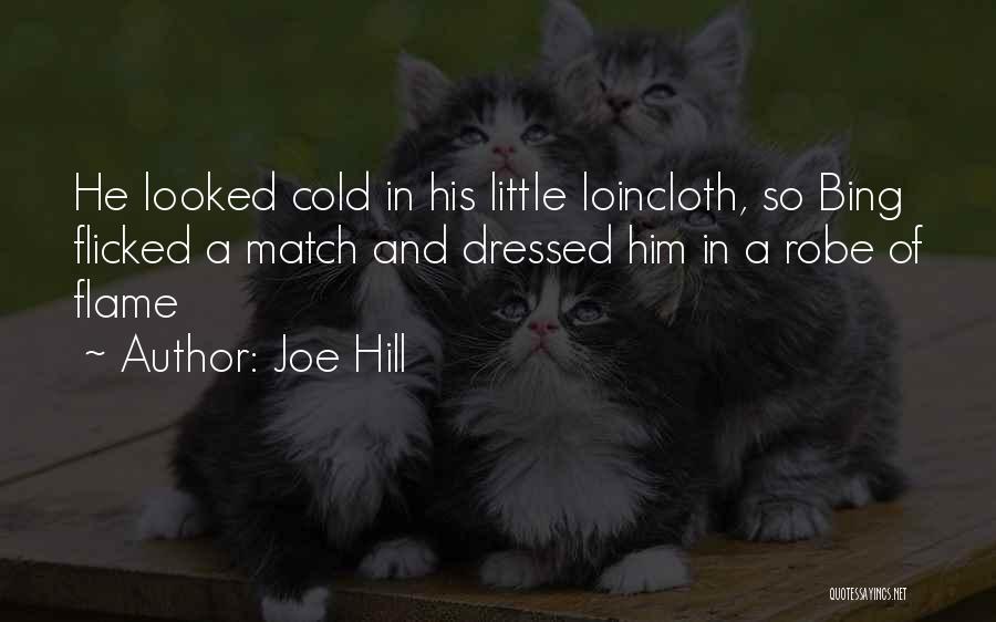 Bing Quotes By Joe Hill