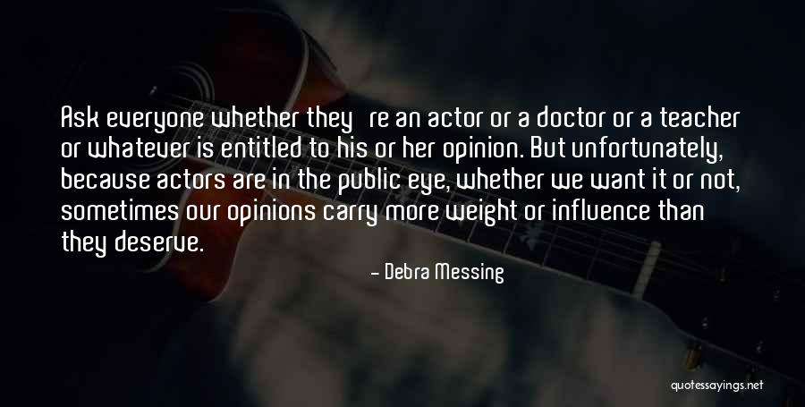 Bingeman Park Quotes By Debra Messing Bingeman Park Quotes By Debra Messing