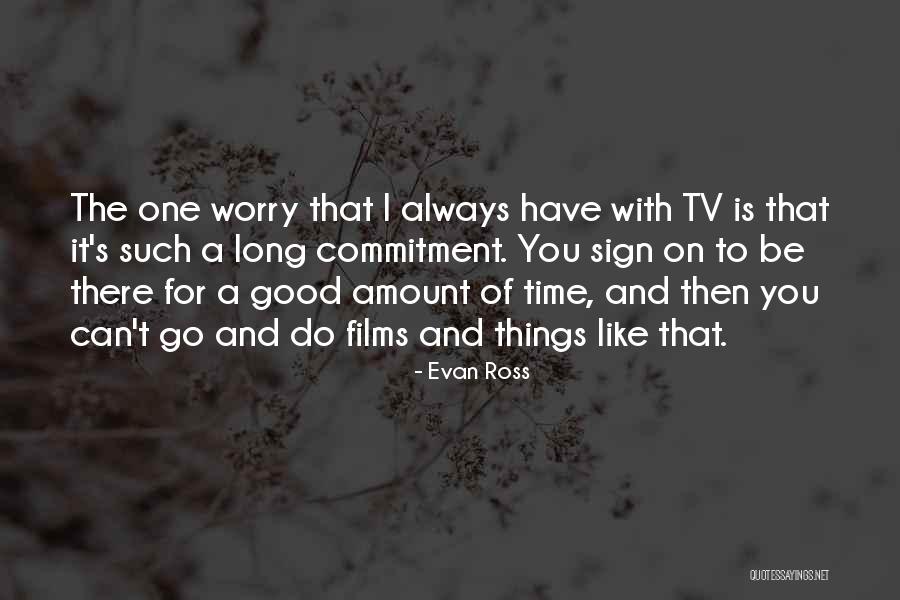 Bingey Bows Quotes By Evan Ross Bingey Bows Quotes By Evan Ross