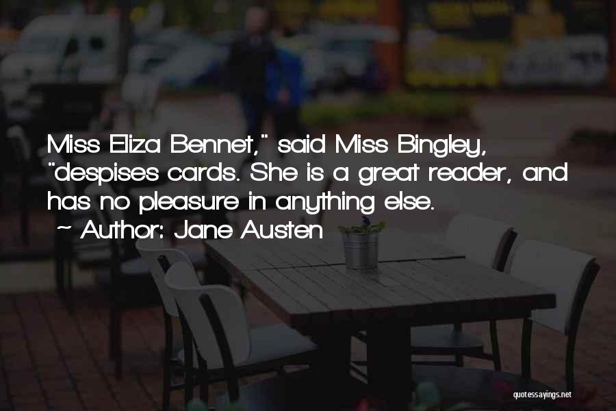 Bingley Quotes By Jane Austen