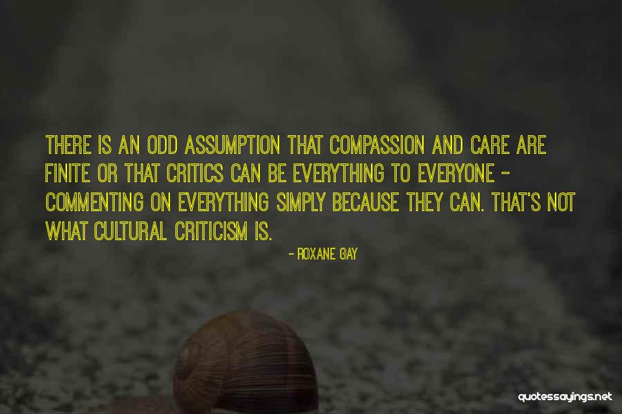 Binhadis Quotes By Roxane Gay Binhadis Quotes By Roxane Gay