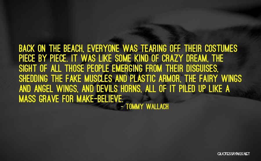 Binhadis Quotes By Tommy Wallach Binhadis Quotes By Tommy Wallach