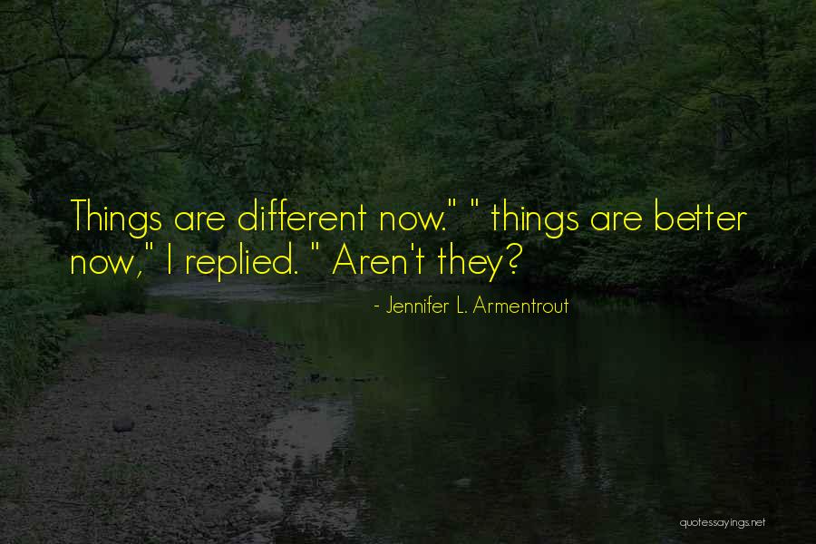 Binhanhcorp Quotes By Jennifer L. Armentrout Binhanhcorp Quotes By Jennifer L. Armentrout