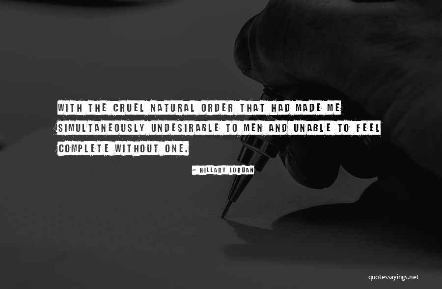 Binhi Kahulugan Quotes By Hillary Jordan Binhi Kahulugan Quotes By Hillary Jordan