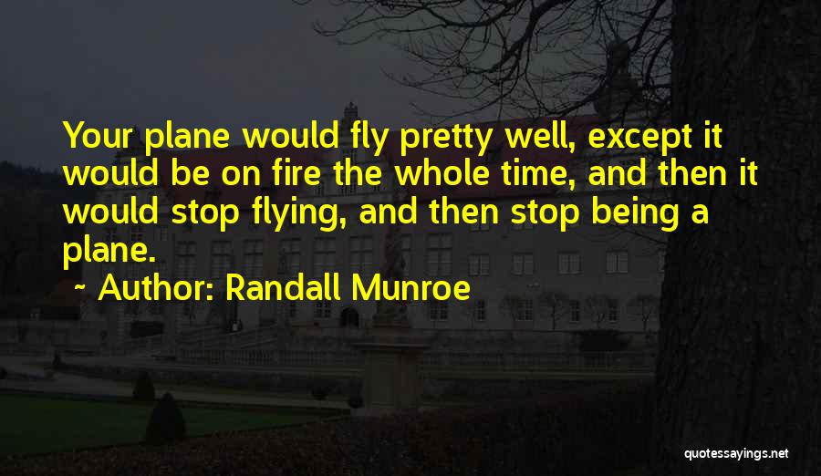 Binibining Pilipinas Quotes By Randall Munroe