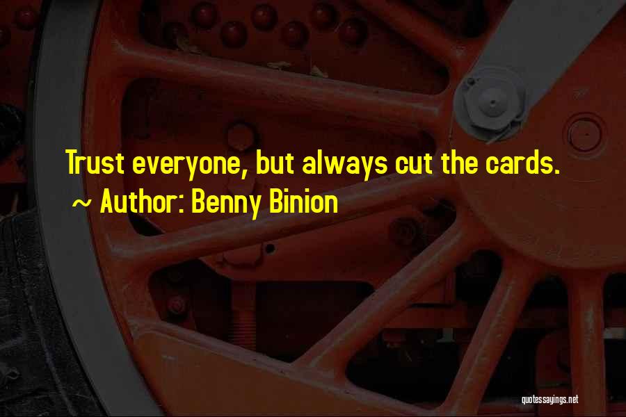 Binion Quotes By Benny Binion