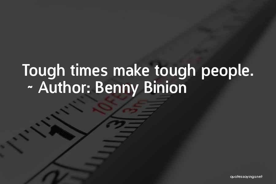 Binion Quotes By Benny Binion