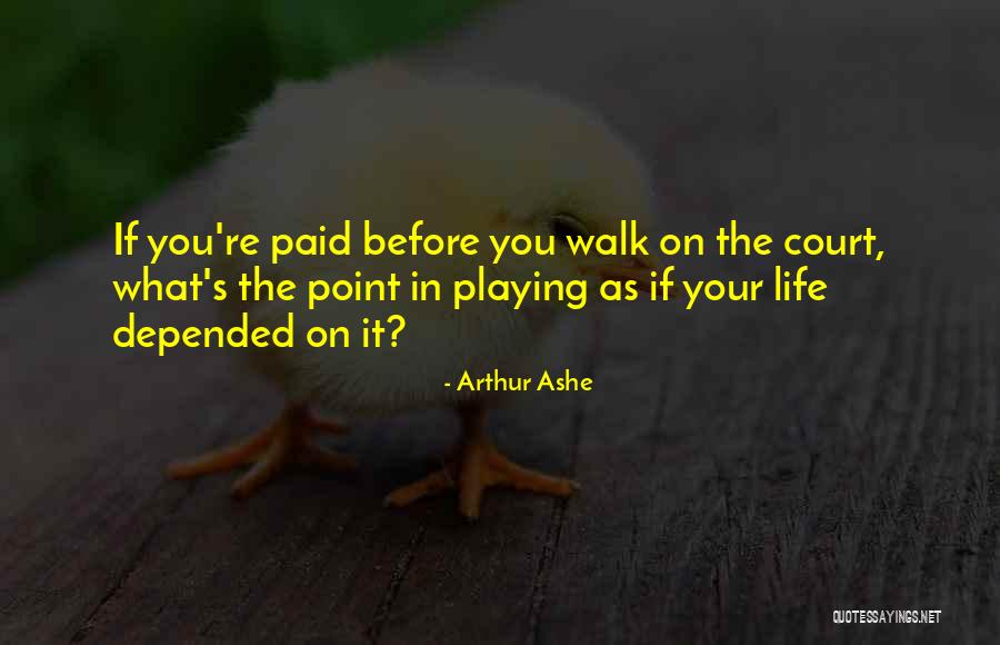 Binkie Tv Quotes By Arthur Ashe Binkie Tv Quotes By Arthur Ashe