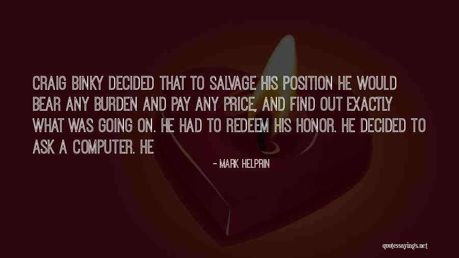 Binky Quotes By Mark Helprin Binky Quotes By Mark Helprin