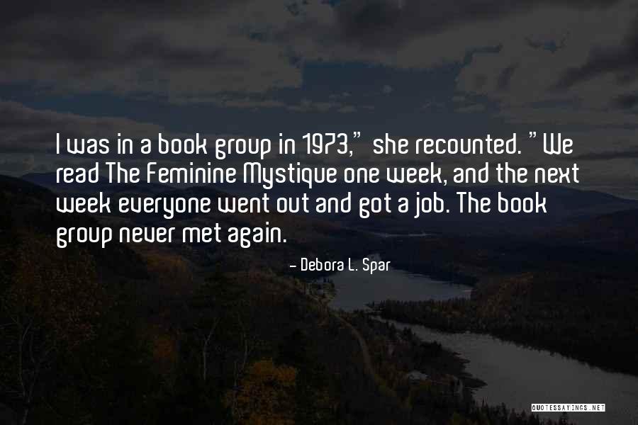 Binmedics Quotes By Debora L. Spar Binmedics Quotes By Debora L. Spar