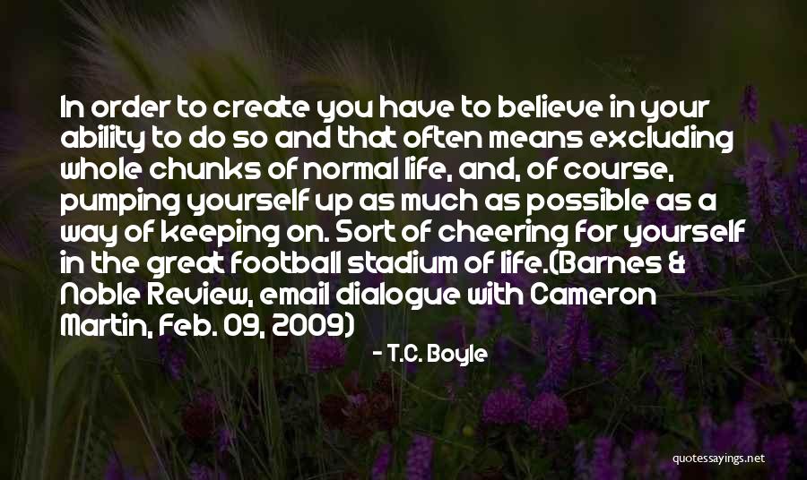 Binmedics Quotes By T.C. Boyle Binmedics Quotes By T.C. Boyle