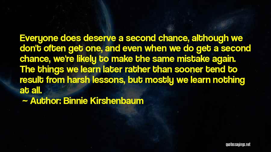 Binnie Kirshenbaum Quotes 1800728