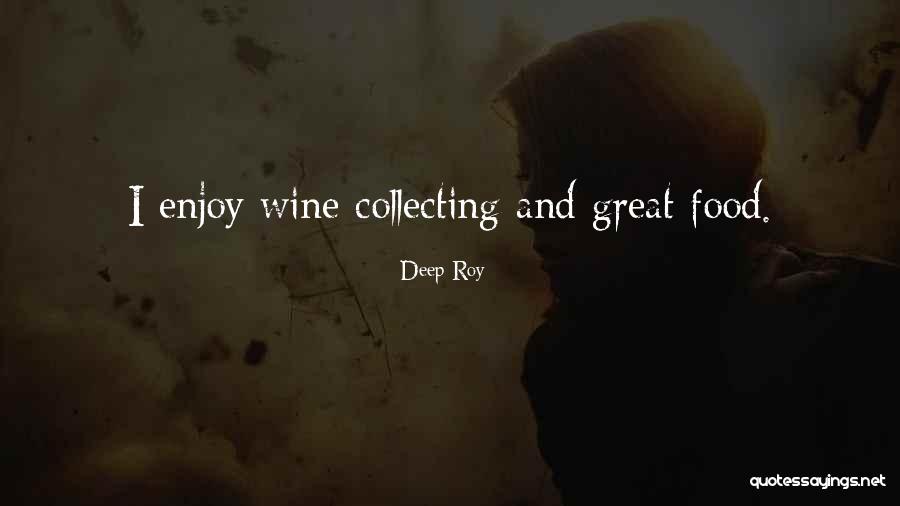 Binninger Schloss Quotes By Deep Roy Binninger Schloss Quotes By Deep Roy
