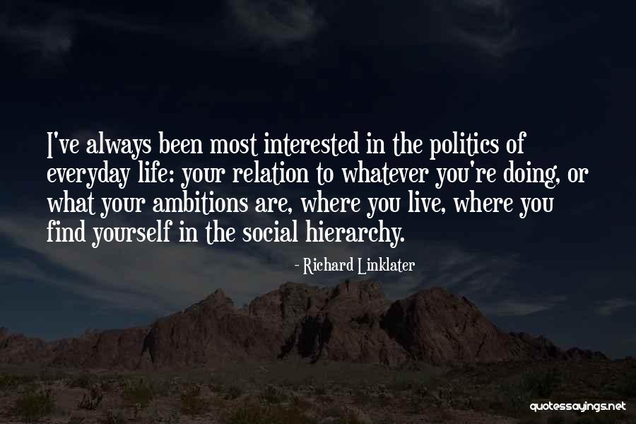 Binns Quotes By Richard Linklater Binns Quotes By Richard Linklater