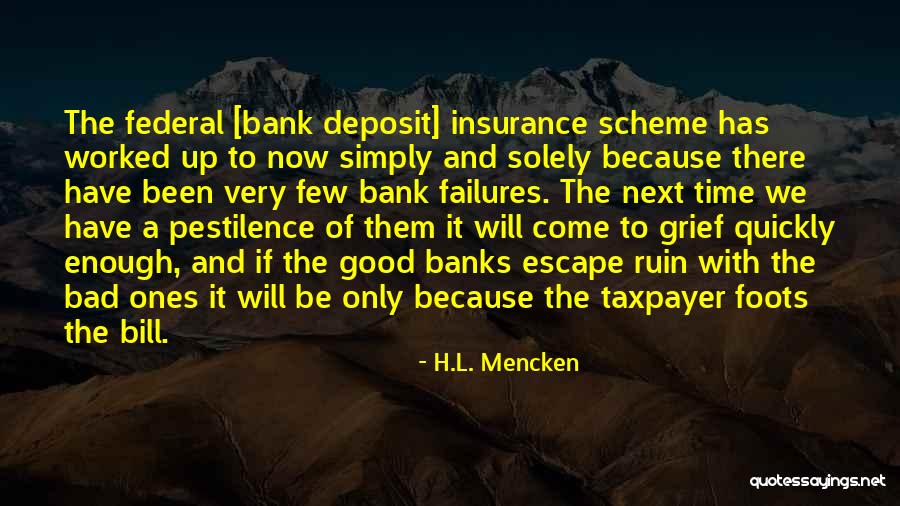 Binoche Bread Quotes By H.L. Mencken Binoche Bread Quotes By H.L. Mencken
