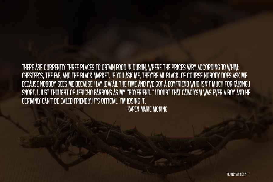Binode Behari Quotes By Karen Marie Moning Binode Behari Quotes By Karen Marie Moning
