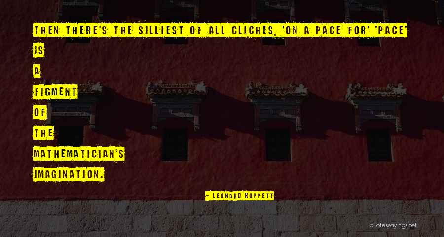 Binsar Farms Quotes By Leonard Koppett Binsar Farms Quotes By Leonard Koppett