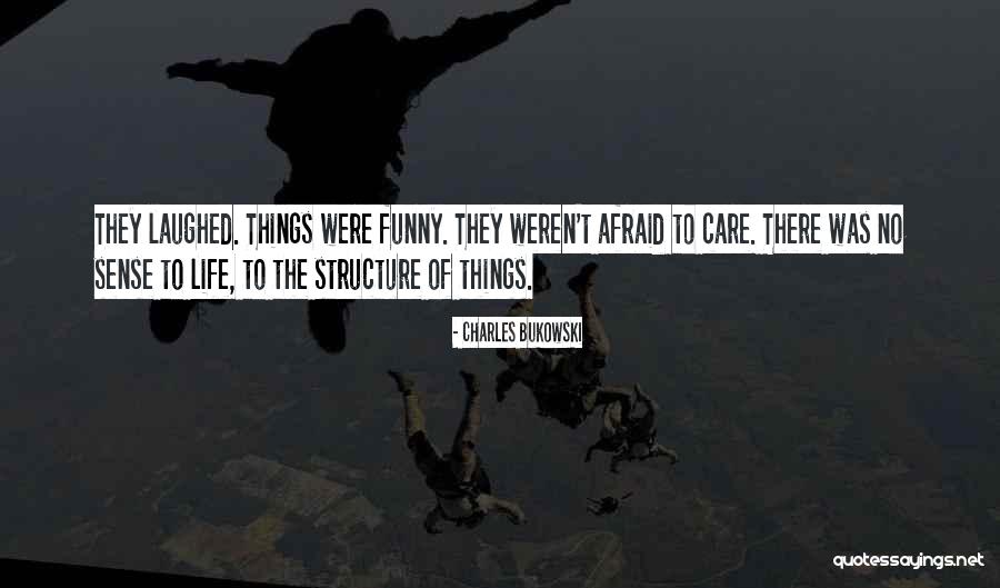 Binsar Wildlife Quotes By Charles Bukowski Binsar Wildlife Quotes By Charles Bukowski