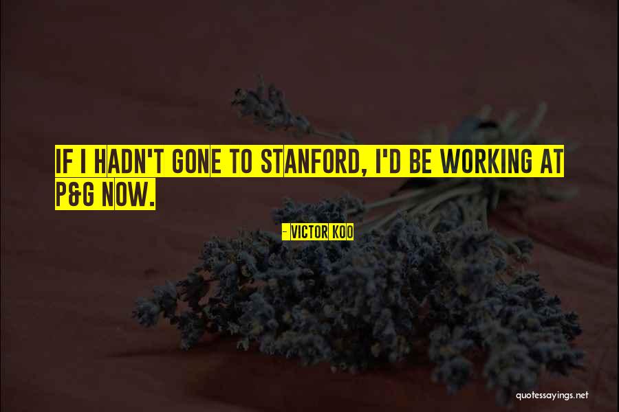 Binsfeld Differdange Quotes By Victor Koo Binsfeld Differdange Quotes By Victor Koo