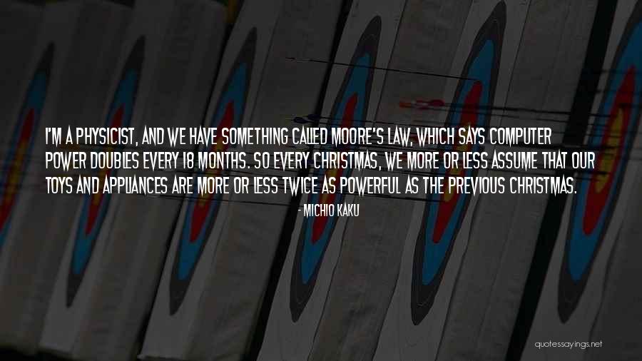 Binsleybeber Quotes By Michio Kaku Binsleybeber Quotes By Michio Kaku