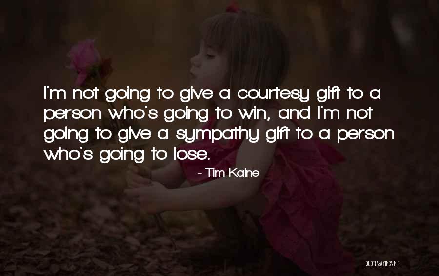 Bintliffs Ogunquit Quotes By Tim Kaine Bintliffs Ogunquit Quotes By Tim Kaine