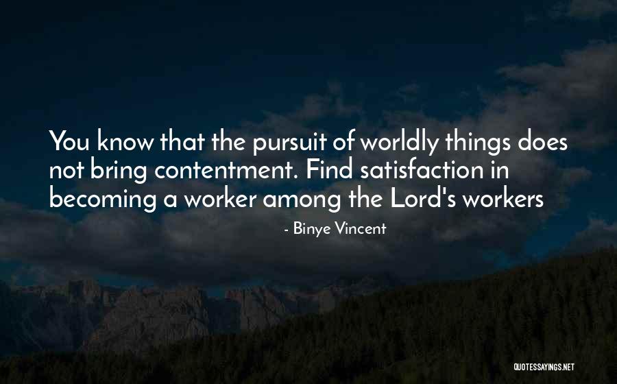 Binye Quotes By Binye Vincent Binye Quotes By Binye Vincent