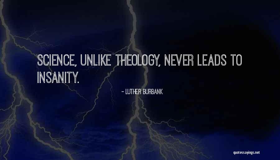 Binyete Quotes By Luther Burbank Binyete Quotes By Luther Burbank