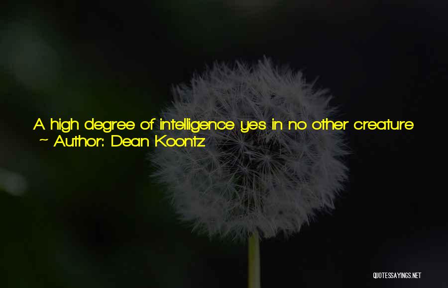 Bio Quotes By Dean Koontz