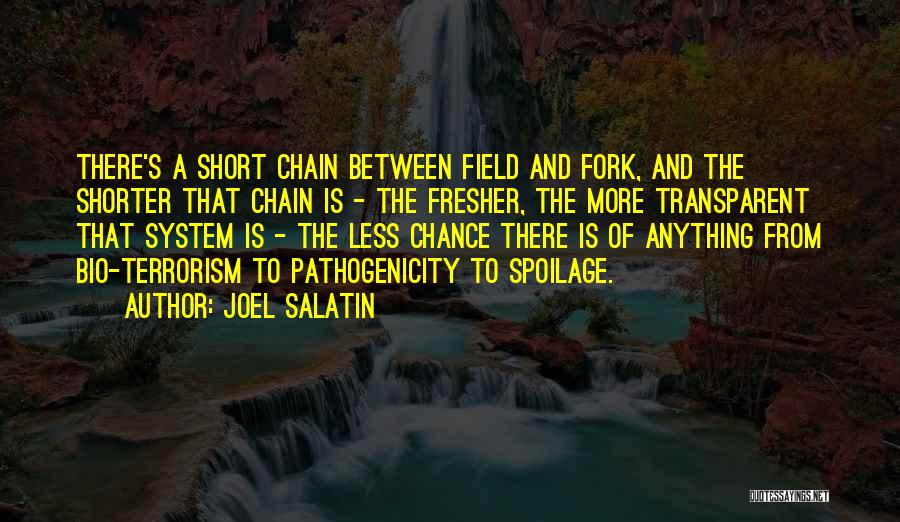 Bio Quotes By Joel Salatin