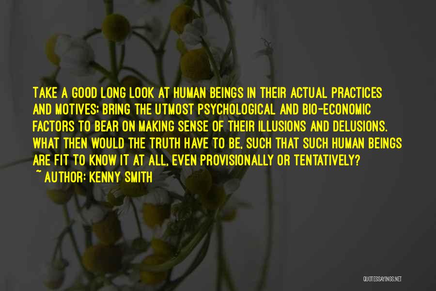 Bio Quotes By Kenny Smith