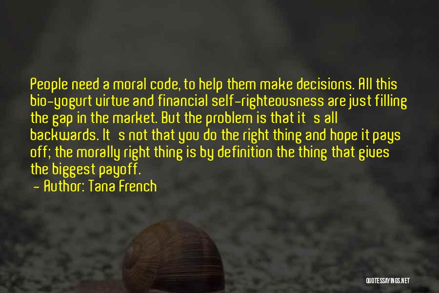 Bio Quotes By Tana French
