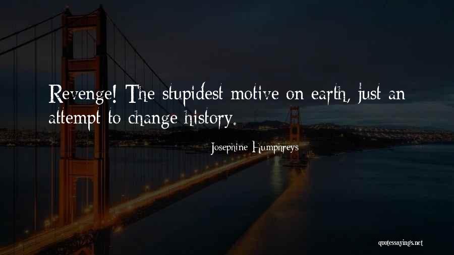 Biocapacity Quotes By Josephine Humphreys