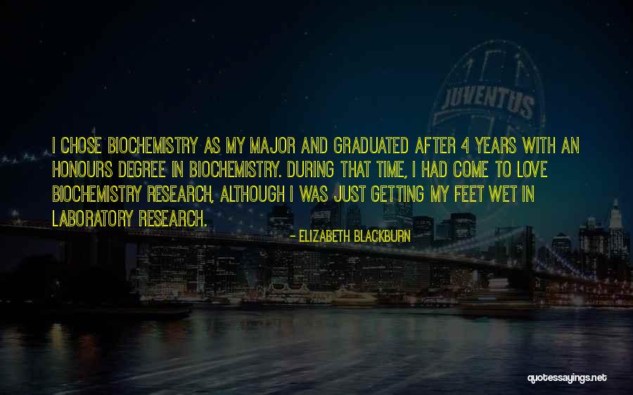 Biochemistry Major Quotes By Elizabeth Blackburn Biochemistry Major Quotes By Elizabeth Blackburn