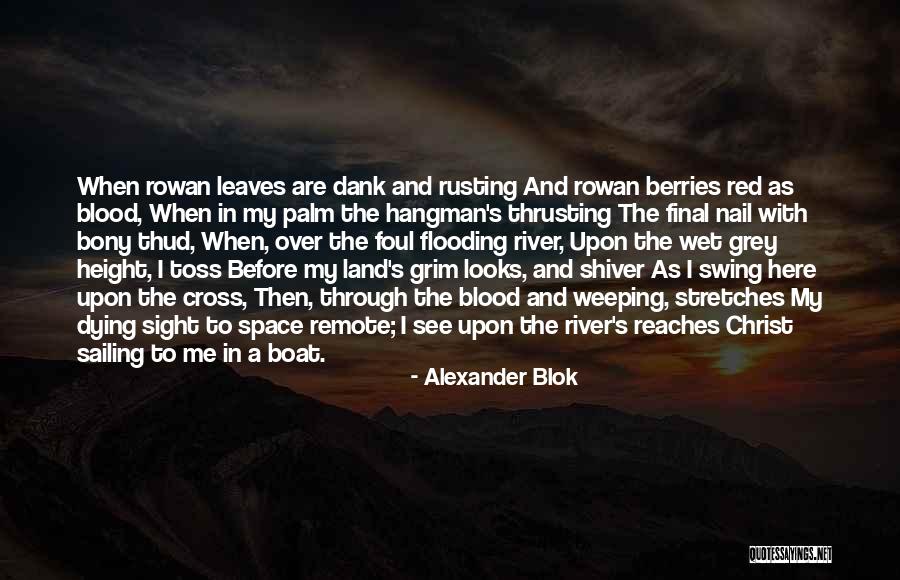 Biocrossroads Careers Quotes By Alexander Blok Biocrossroads Careers Quotes By Alexander Blok