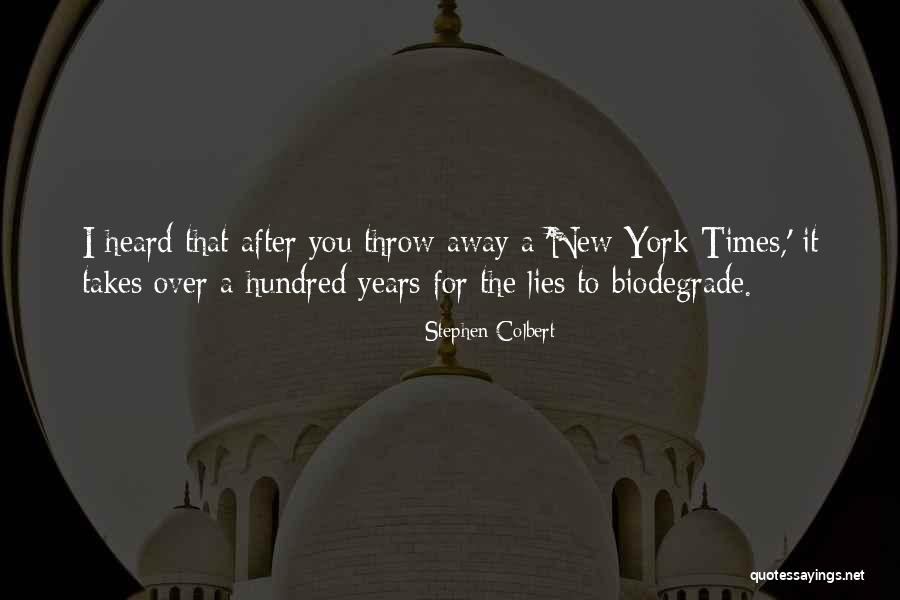 Biodegrade Quotes By Stephen Colbert Biodegrade Quotes By Stephen Colbert